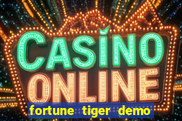 fortune tiger demo pg soft